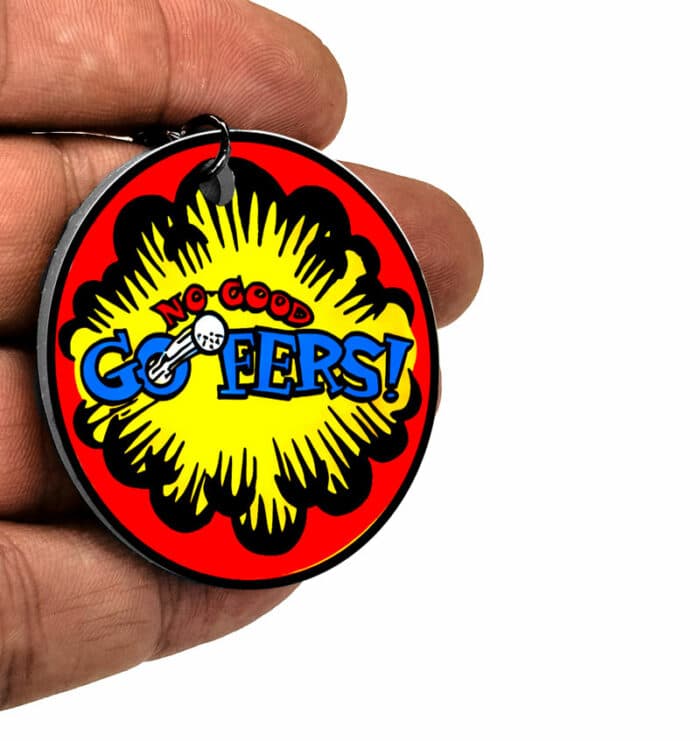 Schlüsselanhänger No good gofers v2 – Bild 2